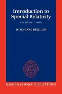 Introduction to Special Relativity di Wolfgang Rindler edito da Clarendon Press