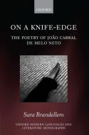 On a Knife-Edge Omllm C di Sara Brandellero edito da OXFORD UNIV PR