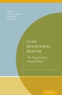 Lean Behavioral Health di Joanna (Senior Vice President Omi edito da Oxford University Press Inc