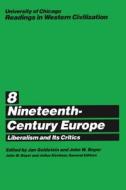 University of Chicago Readings in Western Civilization - 19th Century Europe V 8 (Paper) di Jan E. Goldstein edito da University of Chicago Press