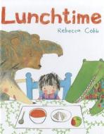 Lunchtime di Rebecca Cobb edito da Pan Macmillan