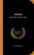 Africana di Macdonald Duff Macdonald edito da Franklin Classics