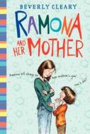 Ramona and Her Mother di Beverly Cleary edito da AVON BOOKS