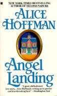 Angel Landing di Alice Hoffman edito da Penguin Putnam Inc.,us