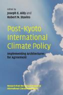 Post-Kyoto International Climate Policy edito da Cambridge University Press