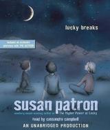 Lucky Breaks di Susan Patron edito da Listening Library
