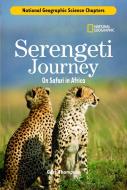 Serengeti Journey: On Safari in Africa di Gare Thompson edito da NATL GEOGRAPHIC SOC