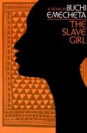 The Slave Girl di Buchi Emecheta edito da George Braziller