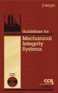 GL Mechanical Integrity W/Webs di Ccps edito da John Wiley & Sons