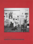 Selections From The Private Collection Of Robert Rauschenberg di Robert Storr edito da Rizzoli International Publications
