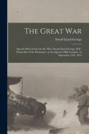 THE GREAT WAR [MICROFORM] : SPEECH DELIV di DAVID edito da LIGHTNING SOURCE UK LTD