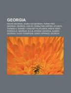 Georgia: Ngu I Georgia, Qu N C A Georgia di Ngu N. Wikipedia edito da Books LLC, Wiki Series