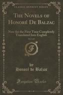The Novels Of Honore De Balzac, Vol. 1 Of 1 di Honore De Balzac edito da Forgotten Books