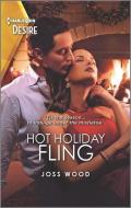 Hot Holiday Fling di Joss Wood edito da HARLEQUIN SALES CORP