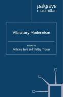Vibratory Modernism edito da Palgrave Macmillan UK