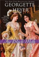 The Black Moth di Georgette Heyer edito da SOURCEBOOKS INC