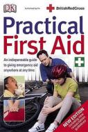 Practical First Aid edito da Penguin Books Ltd