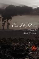 Out of the Rain di Myisha Boulware edito da AUTHORHOUSE