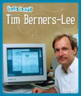 Info Buzz: History: Tim Berners-Lee di Izzi Howell edito da Hachette Children's Group