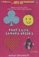 That's Life, Samara Brooks di Daniel Ehrenhaft edito da Brilliance Corporation