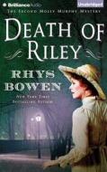 Death of Riley di Rhys Bowen edito da Brilliance Audio