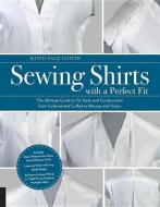 Sewing Shirts with a Perfect Fit di David Page Coffin edito da Rockport Publishers Inc.