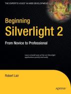 Beginning Silverlight 2 di Robert Lair edito da Apress