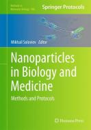 Nanoparticles in Biology and Medicine edito da Springer-Verlag GmbH
