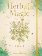 Herbal Magic 2024 Weekly Planner: July 2023 - December 2024 di Editors of Rock Point edito da ROCK POINT