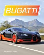 Bugatti di Jennifer Colby edito da 45TH PARALLEL PR