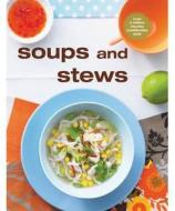 Chunky Soups and Stews di Murdoch Books Test Kitchen edito da Murdoch Books