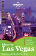 Lonely Planet Discover Las Vegas di Lonely Planet, Bridget Gleeson edito da Lonely Planet Publications Ltd
