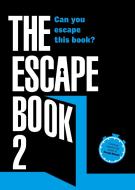 The Escape Book 2 di Ivan Tapia edito da White Lion Publishing