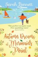 Autumn Dreams At Mermaids Point Autumn Dreams At Mermaids Point