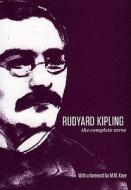The Complete Verse di Rudyard Kipling edito da Kyle Books