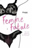 The Erotic Adventures Of A Dublin Party Girl di #Femme Fatale edito da Maverick House