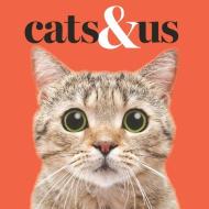 Cats & Us di Gareth St John Thomas edito da Exisle Pub