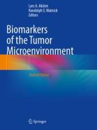 Biomarkers of the Tumor Microenvironment edito da Springer International Publishing