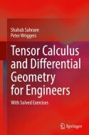 Tensor Calculus and Differential Geometry for Engineers di Peter Wriggers, Shahab Sahraee edito da Springer Nature Switzerland