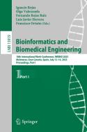 Bioinformatics and Biomedical Engineering edito da Springer Nature Switzerland