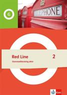 Red Line 2. Grammatiktraining aktiv Klasse 6 edito da Klett Ernst /Schulbuch