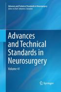Advances and Technical Standards in Neurosurgery edito da Springer International Publishing