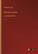 Mamsell van Ehren di Charlotte Niese edito da Outlook Verlag