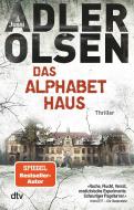 Das Alphabethaus di Jussi Adler-Olsen edito da dtv Verlagsgesellschaft