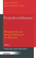 Pentekostalismus edito da Herder Verlag GmbH