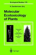 Molecular Ecotoxicology of Plants edito da Springer Berlin Heidelberg
