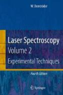 Laser Spectroscopy di Wolfgang Demtroder edito da Springer-verlag Berlin And Heidelberg Gmbh & Co. Kg