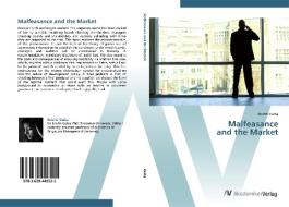 Malfeasance  and the Market di Brishti Guha edito da AV Akademikerverlag