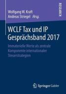 WCLF Tax und IP Gesprächsband 2017 edito da Springer-Verlag GmbH
