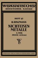 Nichteisenmetalle di Reinhold Hinzmann edito da Springer Berlin Heidelberg